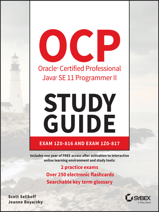Title details for OCP Oracle Certified Professional Java SE 11 Programmer II Study Guide by Scott Selikoff - Available